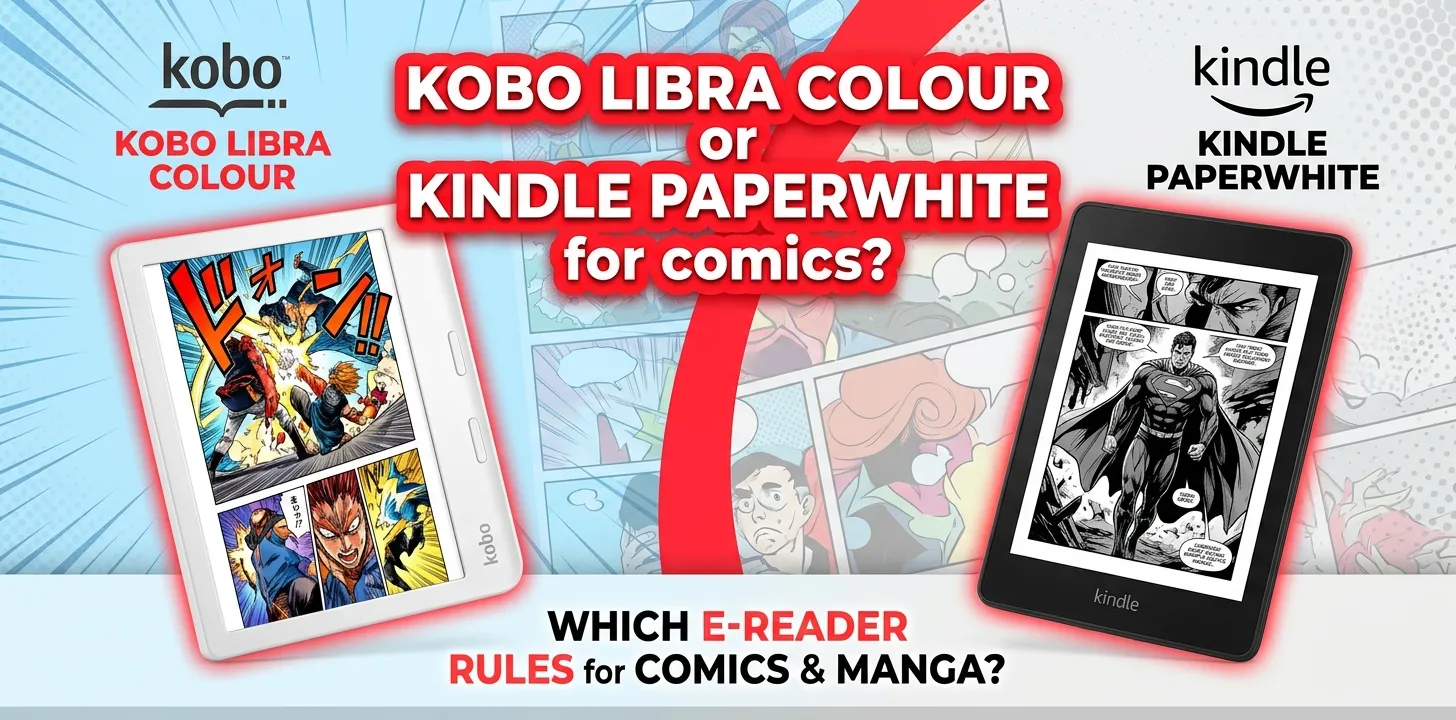 Kobo Libra Colour or Kindle Paperwhite for comics